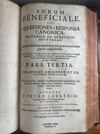 Forum Beneficiale sive Quaestiones & Responsa Canonica, Materiam de Beneficiis Universam ex Beneficialistarum tam Antiquorum, quam recentiorum placitis complectentia