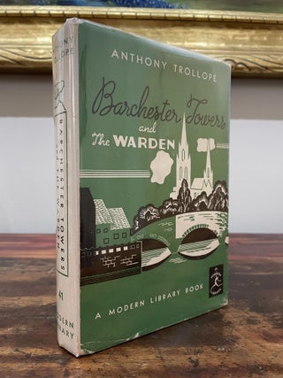 Item #4736 Barchester Towers and The Warden. Anthony Trollope
