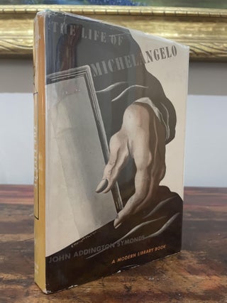 Item #4741 The Life of Michelangelo Buonarroti. John Addington Symonds