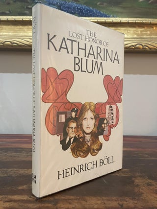 Item #4810 The Lost Honor of Katharina Blum. Heinrich Böll