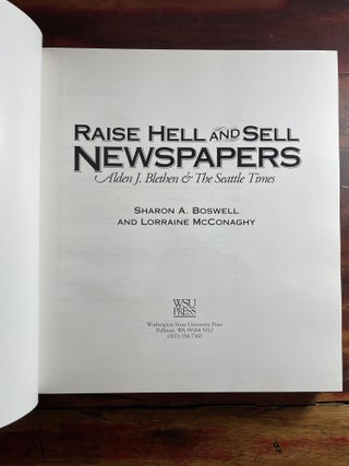 Raise Hell and Sell Newspapers