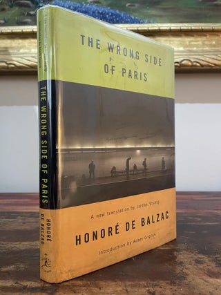 Item #4835 The Wrong Side of Paris. Honoré De Balzac