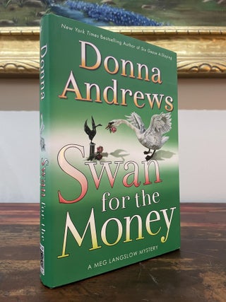 Item #4847 Swan for the Money. Donna Andrews