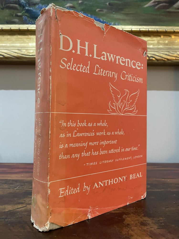 Item #4850 D.H. Lawrence: Selected Literary Criticism. Anthony Beal.