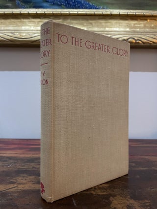 To the Greater Glory