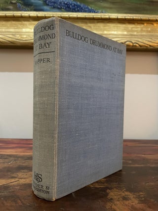Bulldog Drummond at Bay