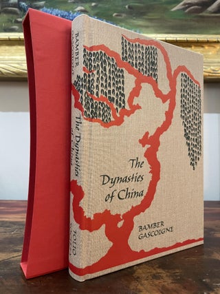 Item #4883 The Dynasties of China. Bamber Gascoigne