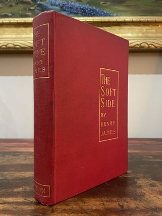 Item #4894 The Soft Side. Henry James