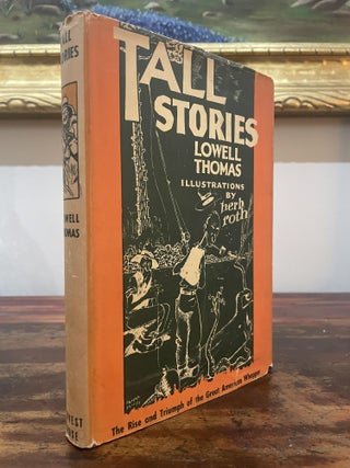 Item #4913 Tall Stories. Lowell Thomas