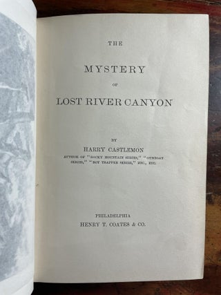 The Mystery of Lost River Canyon