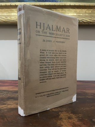 Item #4954 Hjalmar or The Immigrant's Son. James A. Peterson