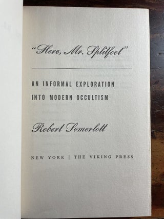 "Here, Mr. Splitfoot" An Informal Exploration into Modern Occultism