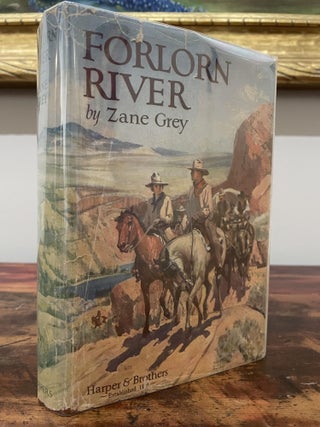 Item #5003 Forlorn River: A Romance. Zane Grey