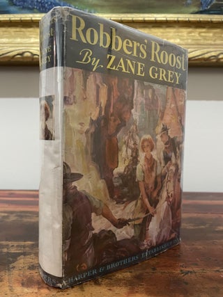 Item #5011 Robbers' Roost. Zane Grey