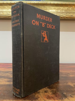 Item #5060 Murder on "B" Deck. Vincent Starrett