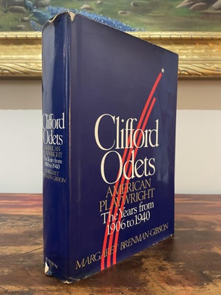 Item #5065 Clifford Odets American Playwright. Margaret Brenman-Gibson