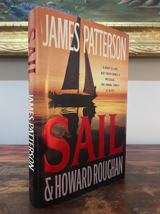 Item #5074 Sail. James Patterson, Howard Roughan