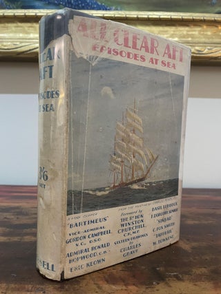 Item #5076 All Clear Aft: Episodes at Sea. Authors
