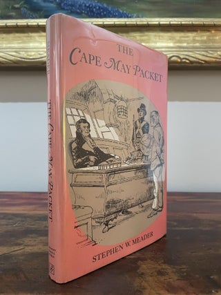 Item #5091 The Cape May Packet. Stephen W. Meader