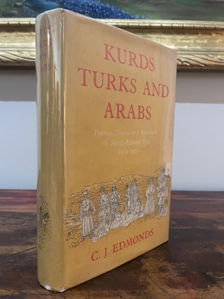 Item #5092 Kurds Turks and Arabs. C. J. Edmonds