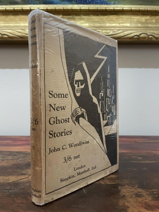 Item #5168 Some New Ghost Stories. John C. Woodiwiss