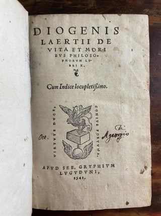 Diogenis Laertii de Vita et Moribus Philosophorum Lobri X