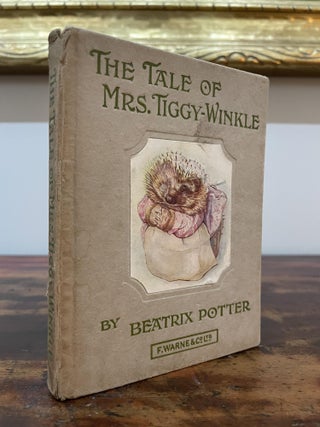Item #5200 The Tale of Mrs. Tiggy-Winkle. Beatrix Potter
