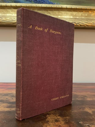 Item #5211 A Book of Bargains. Vincent O'Sullivan
