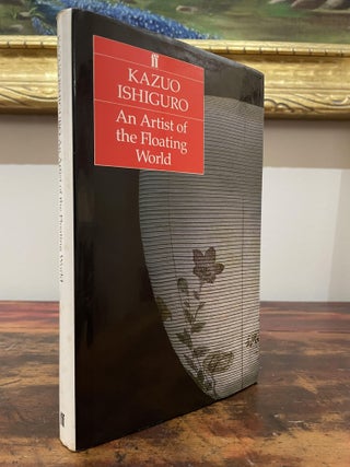 Item #5226 An Artist of the Floating World. Kazuo Ishiguro