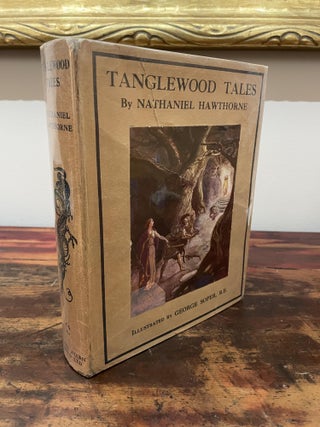 Item #5233 Tanglewood Tales. Nathaniel Hawthorne