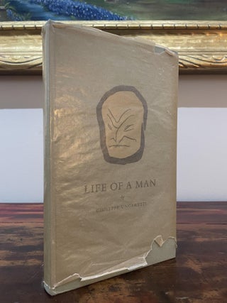 Item #5257 Life of a Man. Giuseppe Ungaretti