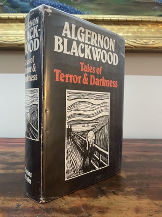 Item #5259 Tales of Terror & Darkness. Algernon Blackwood
