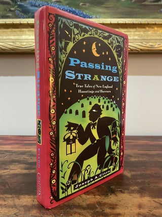Item #5266 Passing Strange. Joseph A. Citro