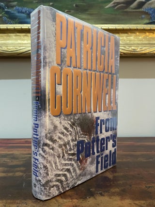 Item #5269 From Potter's Field. Patricia Cornwell