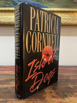 Item #5280 Isle of Dogs. Patricia Cornwell