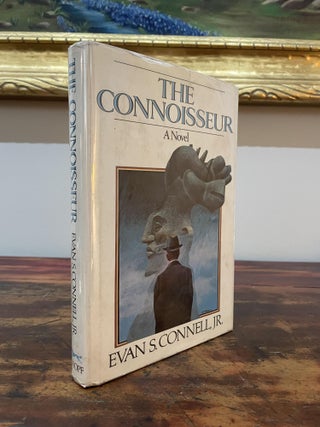 Item #5283 The Connoisseur. Evan S. Connell Jr