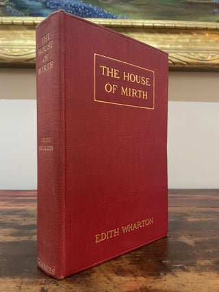 Item #5290 The House of Mirth. Edith Wharton