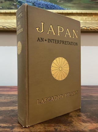 Item #5304 Japan, An Interpretation. Lafcadio Hearn
