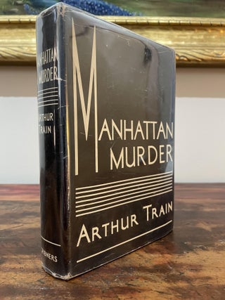 Item #5318 Manhattan Murder. Arthur Train