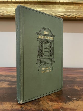 Item #5321 The Jamesons. Mary E. Wilkins