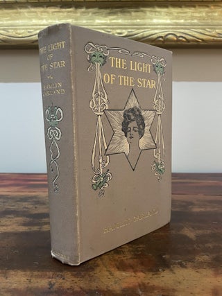 Item #5337 The Light of the Star. Hamlin Garland