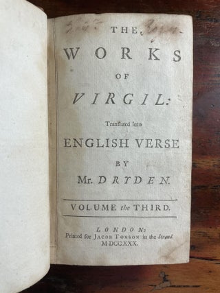 Dryden's - The Works of Virgil: Containing his Pastorals, Georgics, and Aeneis