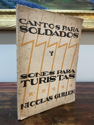 Item #5391 Cantos Para Soldados y Sones Para Turis Tas. Nicolas Guillen