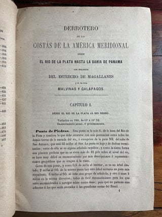 Derrotero de las Costas de la America Meridional desde ed Rio de La Plata Hasta la Bahiade Panama con inclusion des Estrecho de Magallanes de las Islas Malvinas y Galapagos