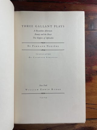 Three Gallant Plays