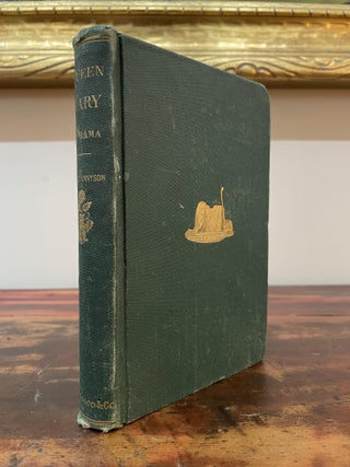 Item #5423 Queen Mary. Alfred Tennyson