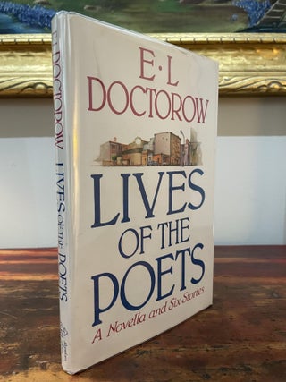 Item #5449 Lives of the Poets. E. L. Doctorow
