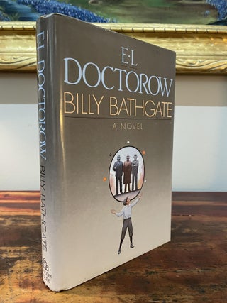 Item #5450 Billy Bathgate. E. L. Doctorow