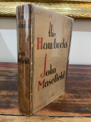 Item #5465 The Hawbucks. John Masefield