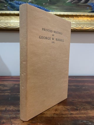 Item #5472 Printed Writings. George W. Russell, AE